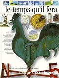 Le temps qu'il fera