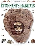 Etonnants habitats