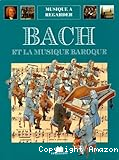 Bach et la musique baroque