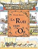 La ruée vers l'or