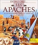 Les Apaches et les Indiens du Sud-Ouest Américain