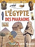 L'Egypte des pharaons