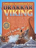 L'histoire mystérieuse d'un drakkar viking