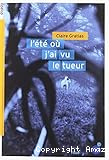 L'été où j'ai vu le tueur
