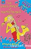 The Fried Piper Of Hamstring