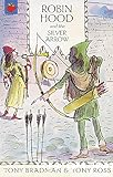 Robin Hood And The Silver Arrow
