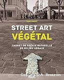 Street art végétal