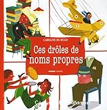 Ces drôles de noms propres