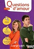 Questions d'amour : 11-14 ans