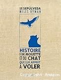 Histoire d'une mouette et du chat qui lui apprit à voler