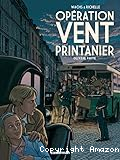 Opération Vent printanier. 2