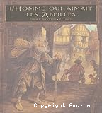 L'Homme qui aimait les Abeilles