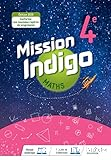 Mission Indigo - Mathématiques 4e Cycle 4