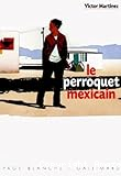 Le perroquet mexicain
