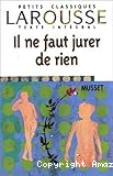 Il ne faut jurer de rien