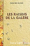 Les raisins de la galère