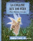 La colline aux 100 fées