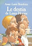 Le destin de Linus Hoppe