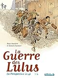 La guerre des Lulus. La perspective Luigi. 1, 1916