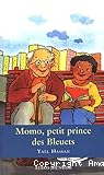 Momo, petit prince des Bleuets