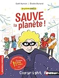 Les grandes années. Sauve la planète !