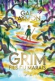 Grim, fils du marais