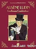 Arsène Lupin, Gentleman Cambrioleur