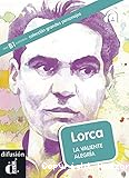 Lorca : la valiente alegria
