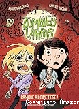 Zombies zarbis. 1, Panique au cimetière !