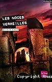 Les noces vermeilles