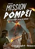 Mission Pompéi