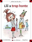 Lili a trop honte