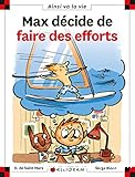 Max décide de faire des efforts