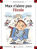 Max n'aime pas l'école