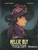 Nellie Bly : dans l'antre de la folie