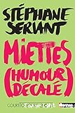 Miettes (humour décalé)