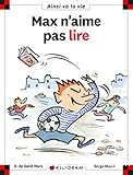 Max n'aime pas lire