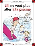 Lili ne veut plus aller à la piscine