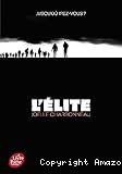 L'élite. 1, Résilience