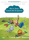 Alice et Simon se posent plein de questions