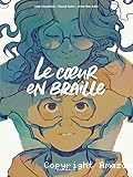 Le cœur en braille