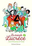 Le monde de Lucrèce. 2,
