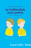 Le hollandais sans peine