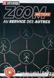 Les métiers au service des autres