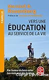 Vers une éducation au service de la vie