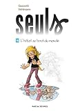 Seuls. 15, L'hôtel au bord du monde