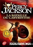 Percy Jackson. 4, La bataille du labyrinthe