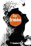 Dans les branches : roman